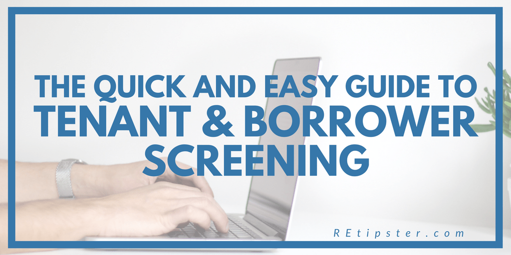 tenant & borrower screening