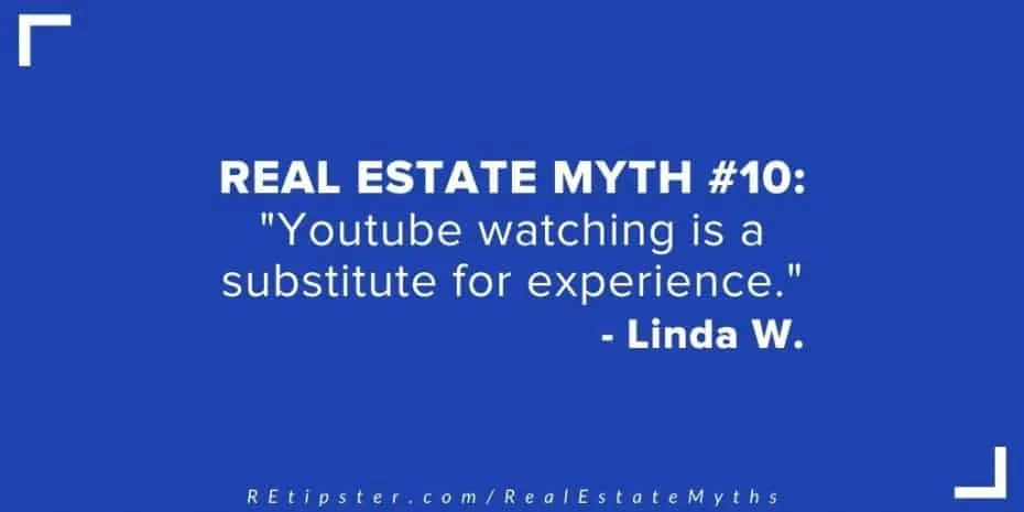 Real Estate Myth 10