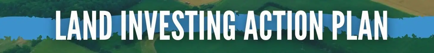land investing action plan banner 728x90