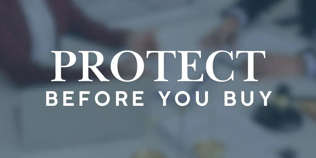 Protect before you buy
